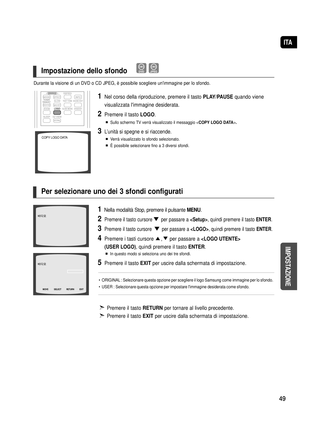 Samsung HT-TX500R/XET manual Per selezionare uno dei 3 sfondi configurati, ’unità si spegne e si riaccende 