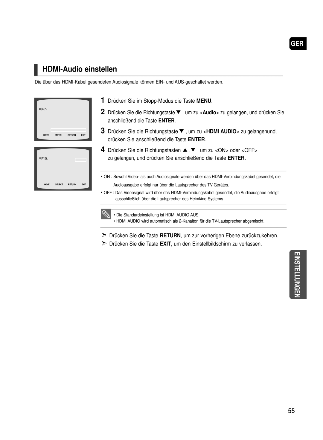 Samsung HT-TX500T/ADL, HT-TX500R/XEF HDMI-Audio einstellen, Drücken Sie im Stopp-Modus die Taste Menu, Um zu on oder OFF 