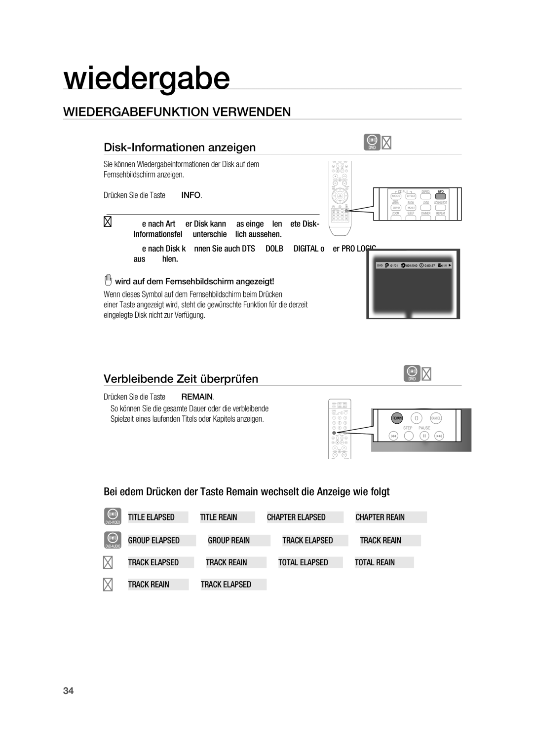 Samsung HT-TX715T/ADL manual WIederGAbeFunkTIon VerWenden, Disk-Informationen anzeigen, Verbleibende Zeit überprüfen 