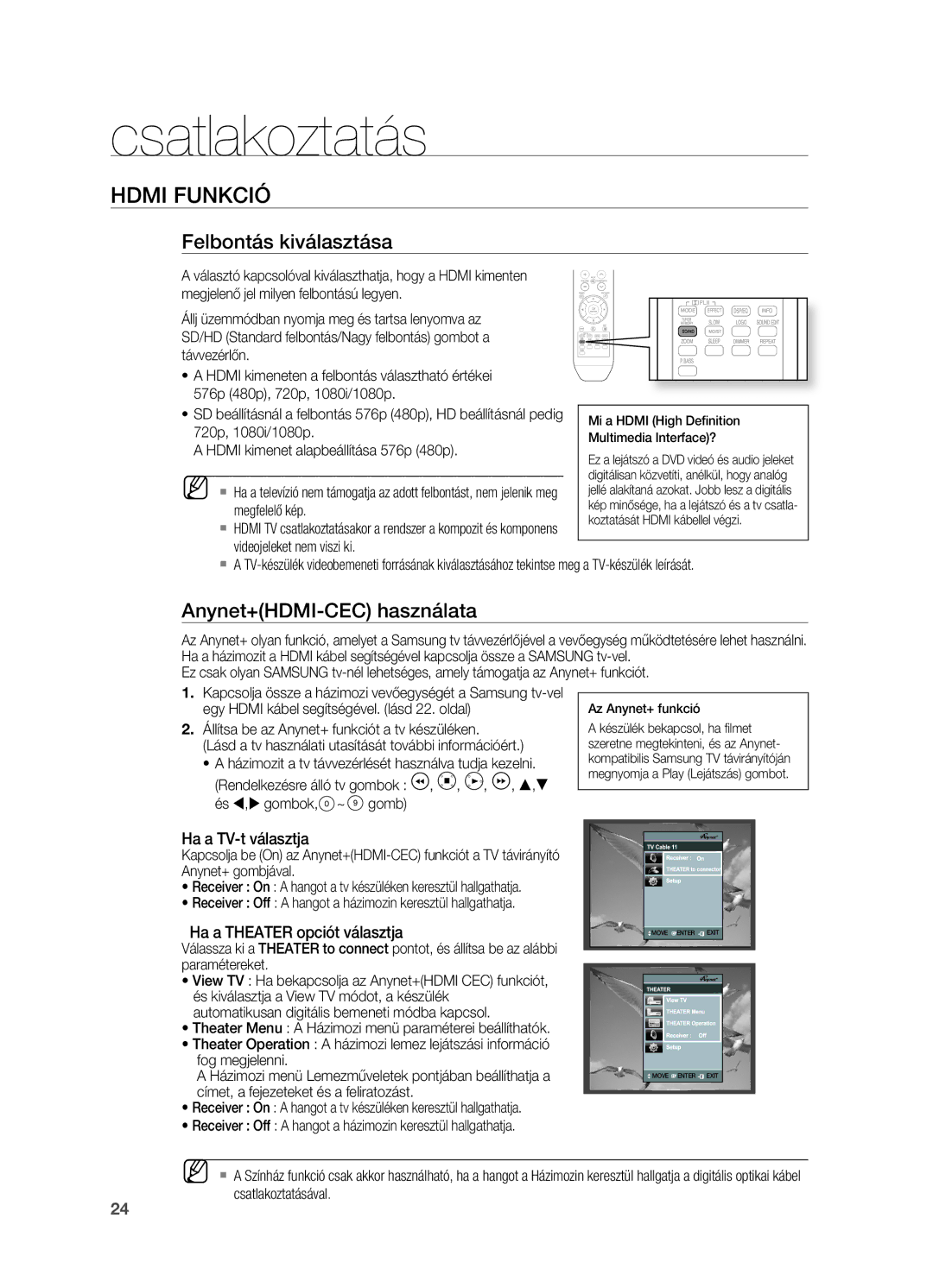 Samsung HT-TX715T/EDC Hdmi FUNKCIó, Felbontás kiválasztása, Anynet+HDMI-CEC használata, Megfelelő kép, Csatlakoztatásával 