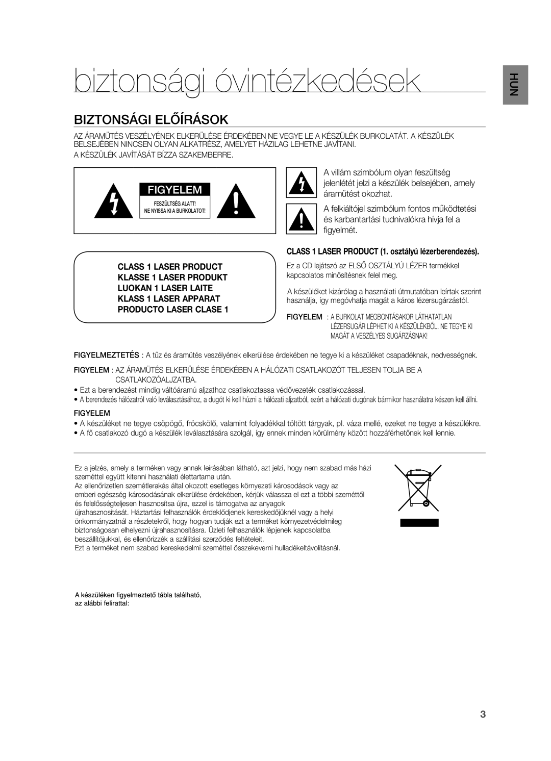 Samsung HT-X715T/XEE, HT-TX715T/EDC, HT-X715T/EDC, HT-TX715T/XEE manual Biztonsági óvintézkedések, Biztonsági előírások 