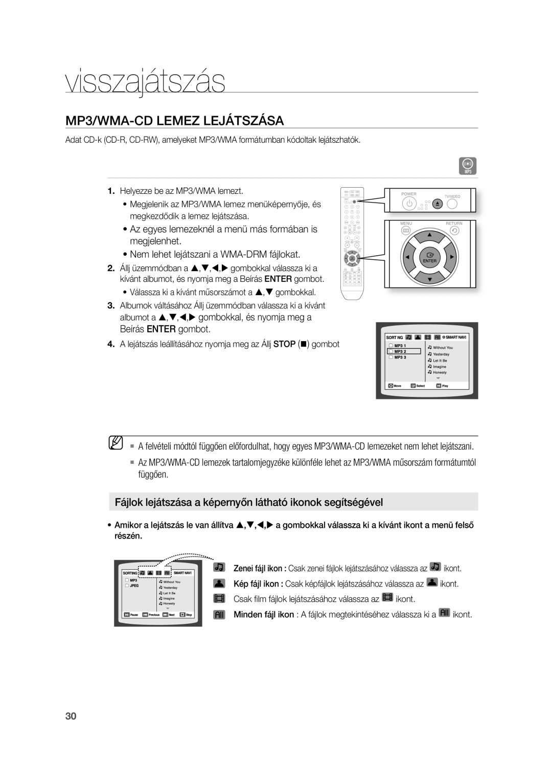 Samsung HT-TX715T/XEE, HT-X715T/EDC Mp3/WMA-CD LEMEz LEjáTSzáSA, Fájlok lejátszása a képernyőn látható ikonok segítségével 