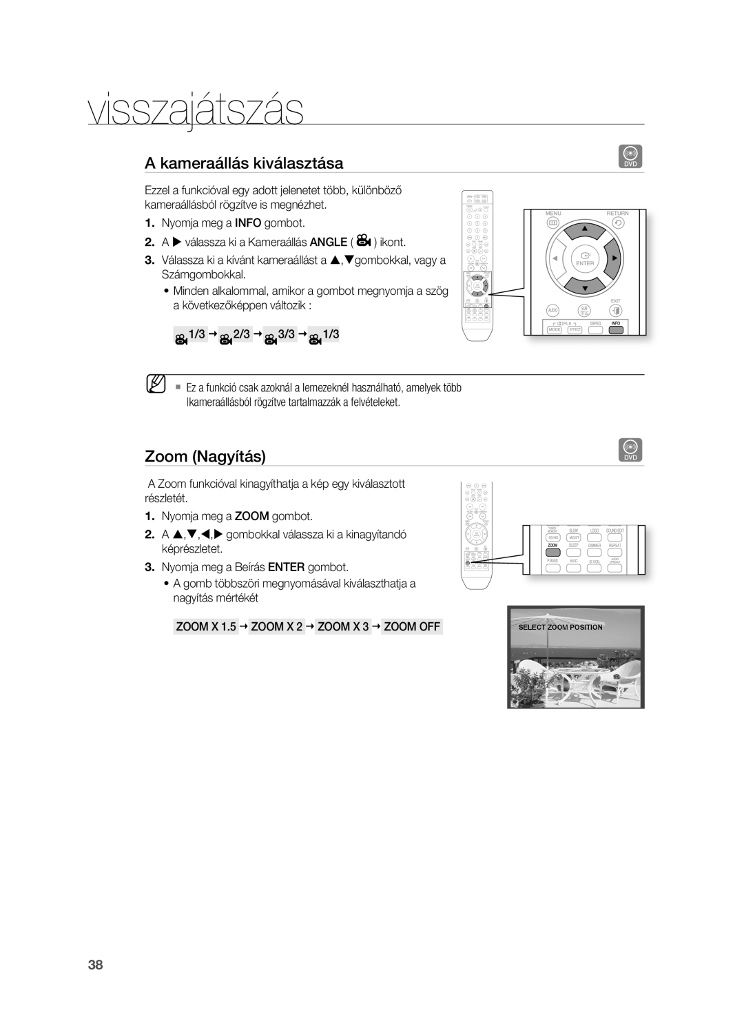 Samsung HT-TX715T/XEE, HT-TX715T/EDC, HT-X715T/EDC, HT-X715T/XEE manual Kameraállás kiválasztása, Zoom Nagyítás 