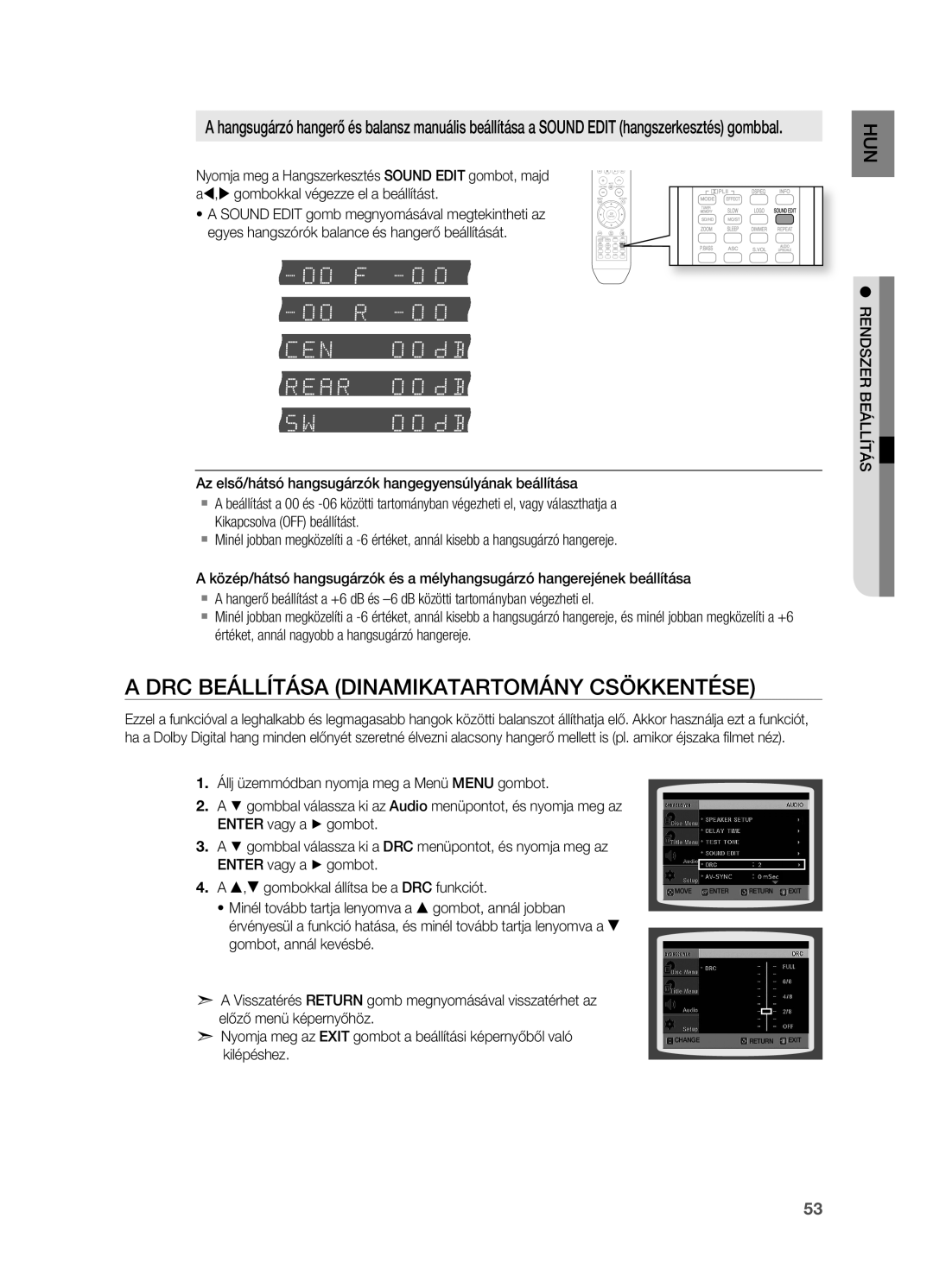 Samsung HT-X715T/EDC, HT-TX715T/EDC, HT-TX715T/XEE, HT-X715T/XEE manual DRC BEáLLíTáSA DINAMIKATARTOMáNY Csökkentése 