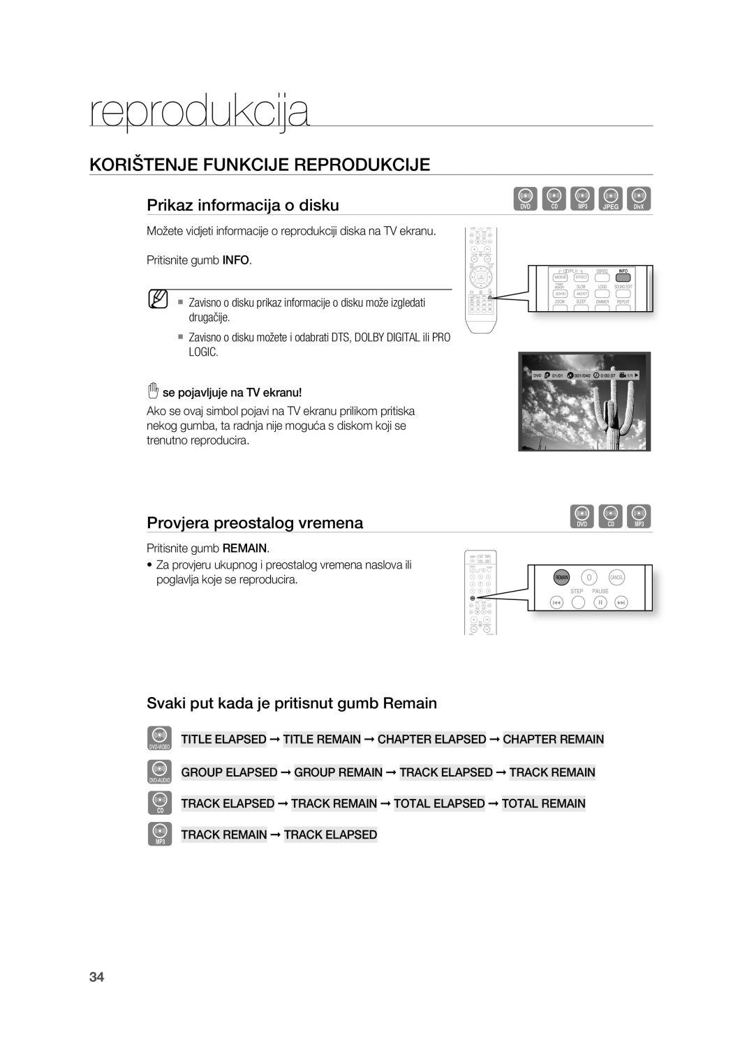 Samsung HT-TX715T/EDC manual KoRIŠTenje FUnkCIje RePRoDUkCIje, Prikaz informacija o disku, Provjera preostalog vremena 