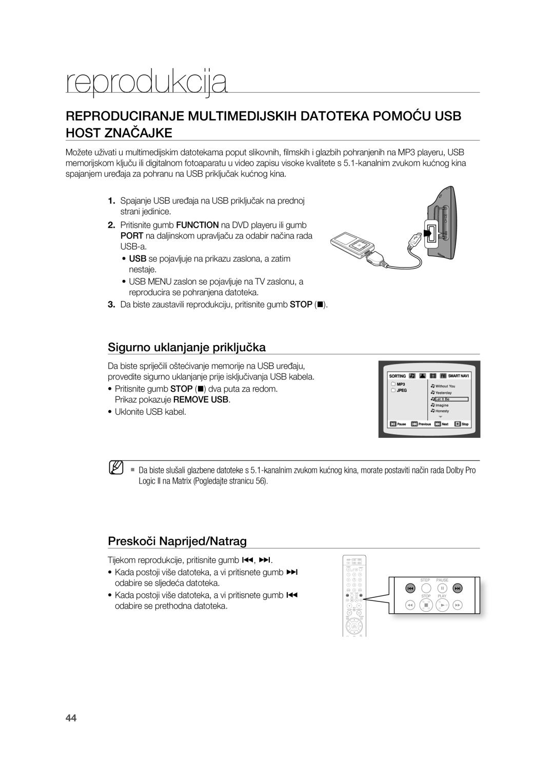 Samsung HT-TX715T/EDC manual Sigurno uklanjanje priključka, . Da biste zaustavili reprodukciju, pritisnite gumb SToP @ 