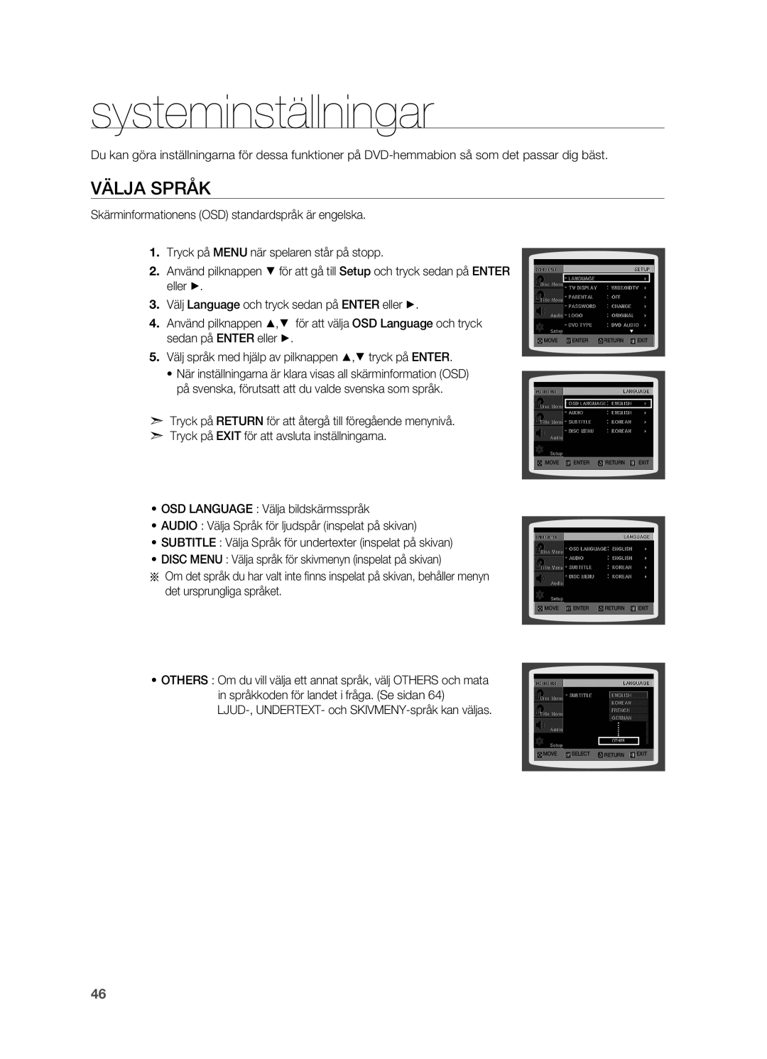 Samsung HT-TX715T/XEE, HT-X715T/XEE manual Systeminställningar, Välja språk, LJUD-, UNDERTEXT- och SKIVMENY-språk kan väljas 