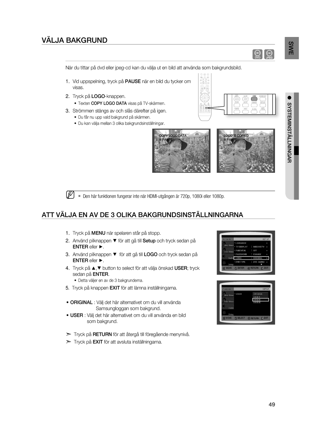 Samsung HT-X715T/XEE, HT-TX715T/XEE manual VäLjA Bakgrund, ATT VäLjA EN AV DE 3 Olika BAKGRUNDSINSTäLLNINGARNA 