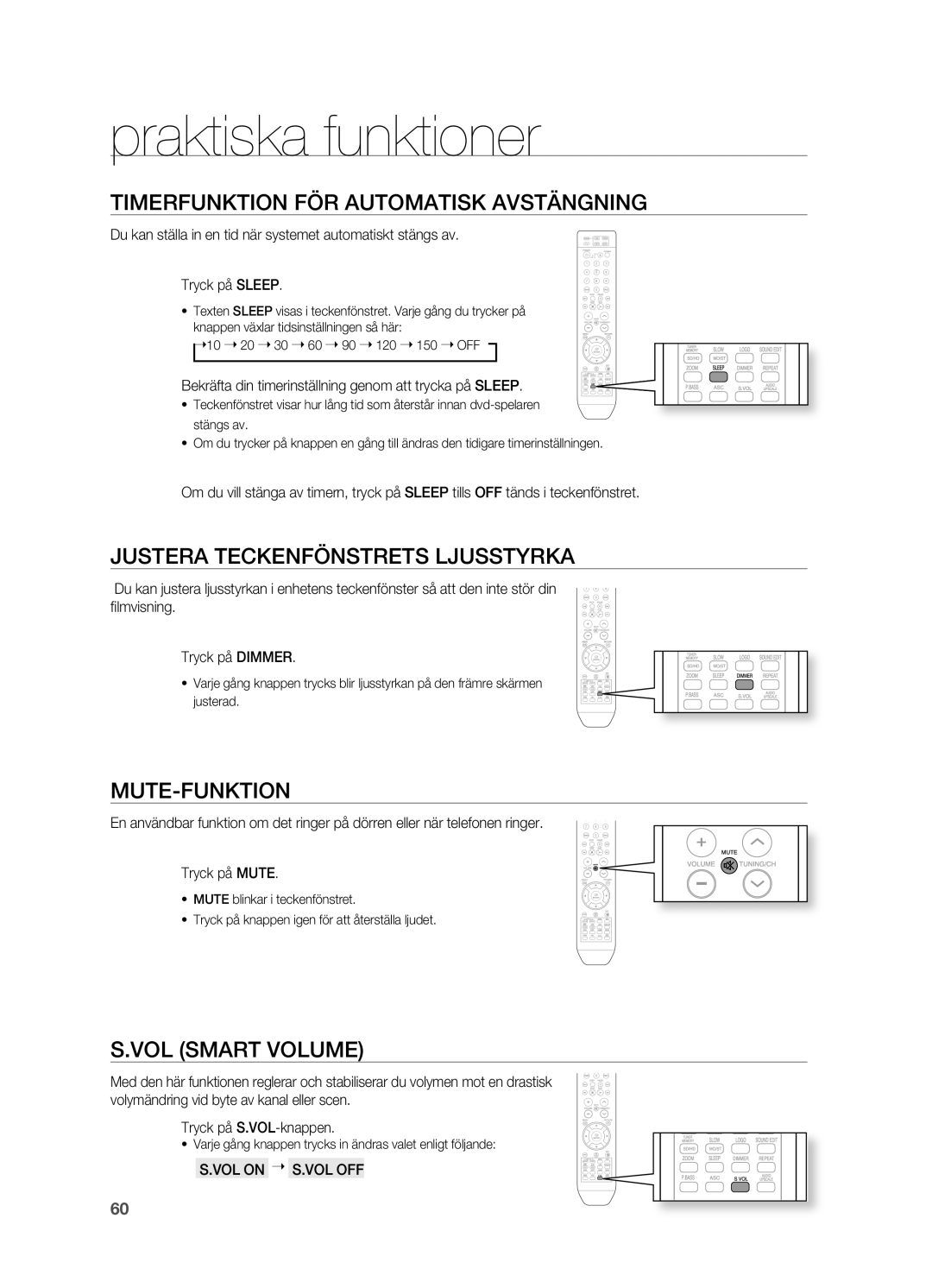 Samsung HT-TX715T/XEE Praktiska funktioner, Timerfunktion FÖR Automatisk AVSTäNGNING, JUSTERA Teckenfönstrets LjUSSTYRKA 