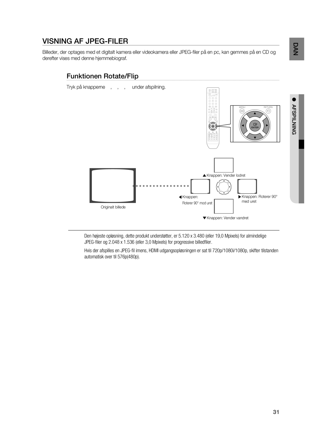 Samsung HT-X715T/XEE manual Visning af JPEg-filER, Funktionen Rotate/flip, Tryk på knapperne $, %, , + under afspilning 