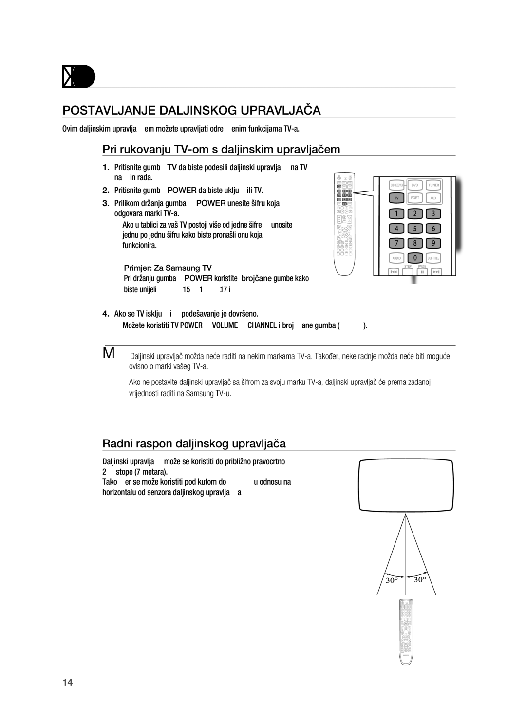 Samsung HT-TX725GT/EDC, HT-X725GT/EDC PoSTAVLjANjE DALjINSkog UPRAVLjAčA, Pri rukovanju TV-om s daljinskim upravljačem 