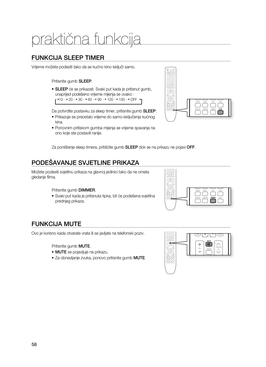 Samsung HT-TX725GT/EDC manual Praktična funkcija, FUNkCIjA Sleep Timer, PoDEŠAVANjE SVjETLINE PRIkAzA, FUNkCIjA Mute 