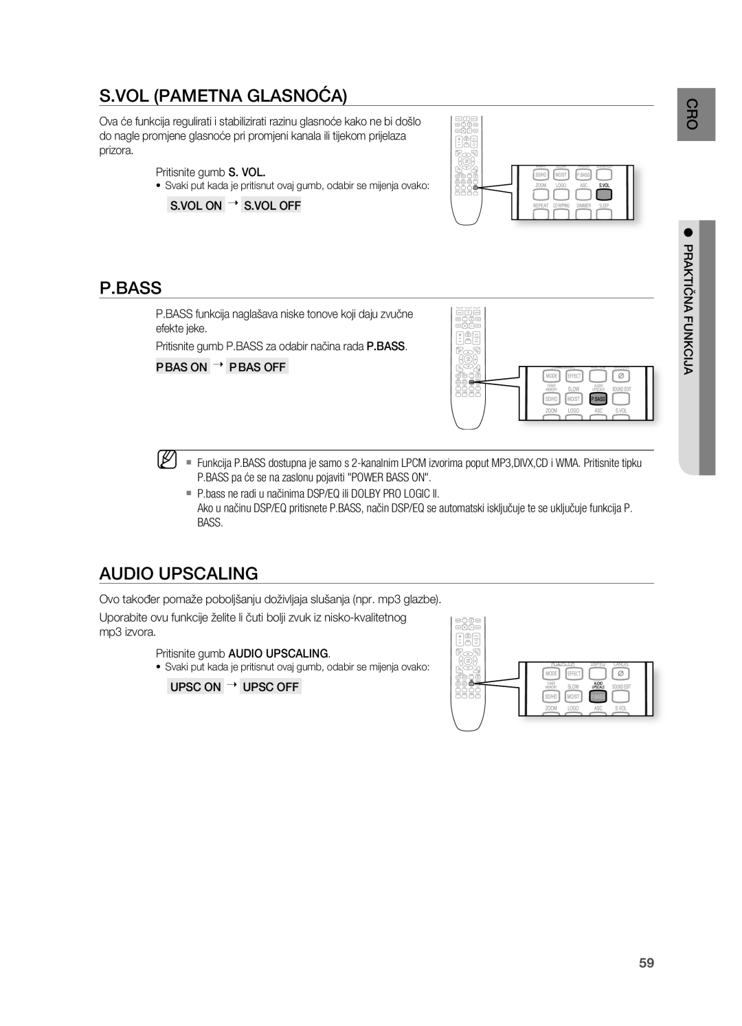 Samsung HT-X725GT/EDC VoL Pametna gLASNoćA, AUDIo UPSCALINg, VoL oN  S.VoL oFF, Upsc oN  Upsc oFF, PRAkTIčNA FUNkCIjA 