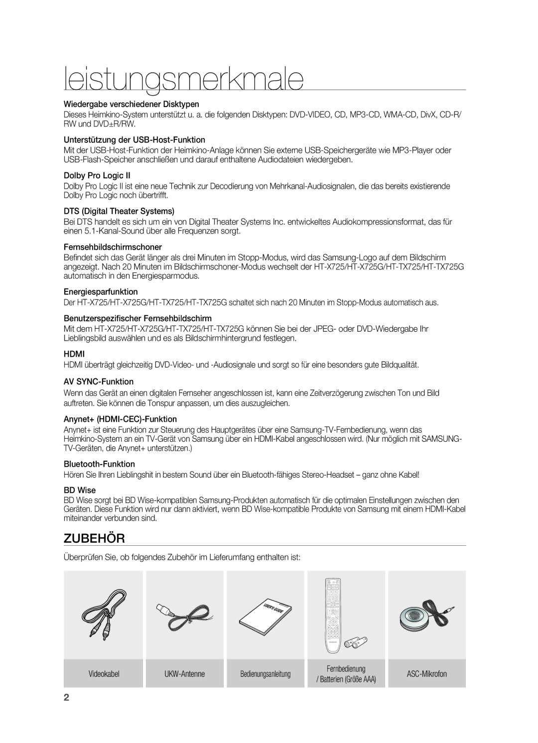 Samsung HT-X725T/EDC, HT-TX725GT/EDC manual Leistungsmerkmale, Zubehör, Hdmi, Fernbedienung Batterien Größe AAA ASC-Mikrofon 