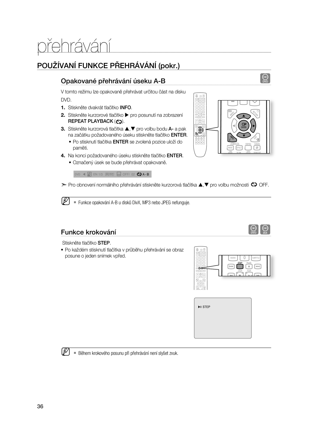 Samsung HT-TX725GT/EDC, HT-X725T/EDC, HT-X725GT/EDC manual Opakované přehrávání úseku A-B, Funkce krokování 