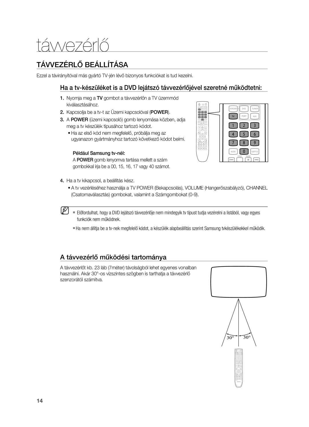 Samsung HT-X725GT/XET, HT-TX725GT/EDC manual TáVVEzÉRLő BEáLLíTáSA, Távvezérlő működési tartománya, Például Samsung tv-nél 