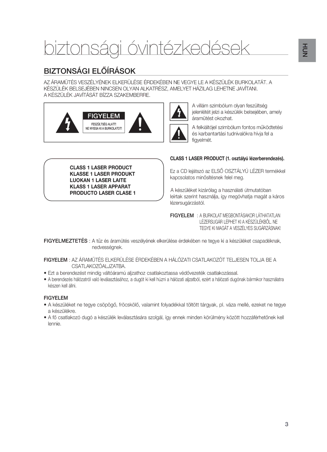 Samsung HT-X725GT/EDC Biztonsági óvintézkedések, Biztonsági előírások, Készülék Javítását Bízza Szakemberre, Figyelem 