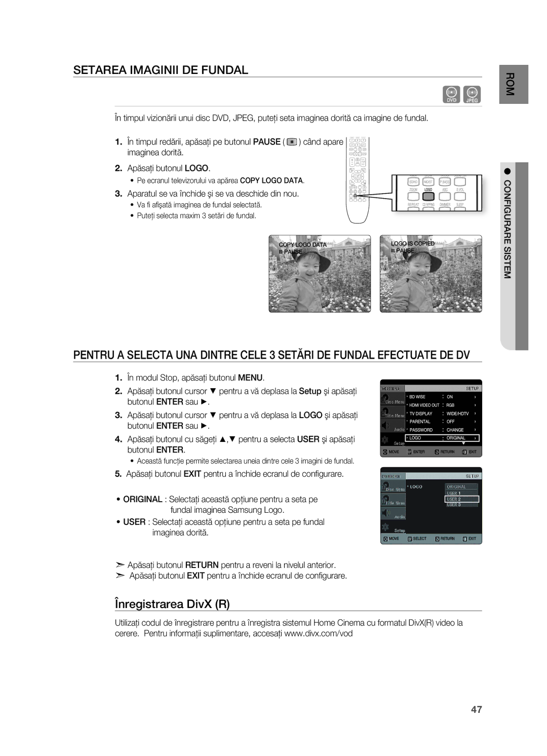 Samsung HT-TX725GT/EDC manual Setarea IMAgINII DE Fundal, Înregistrarea DivX R 