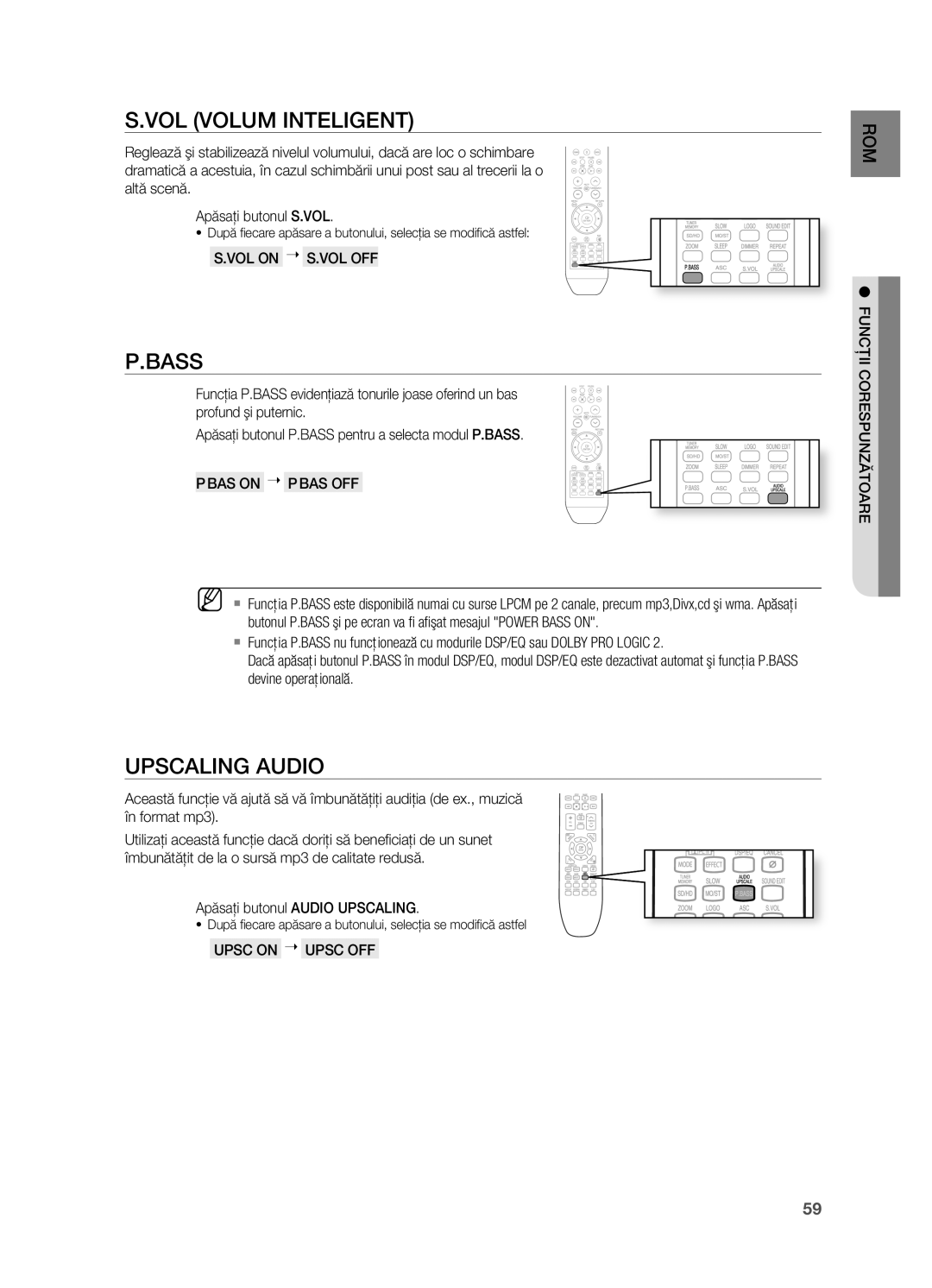 Samsung HT-TX725GT/EDC VOL Volum INTELIgENT, UPSCALINg Audio, Apăsaţi butonul Audio UPSCALINg, FUNCţII CORESPUNZăTOARE 