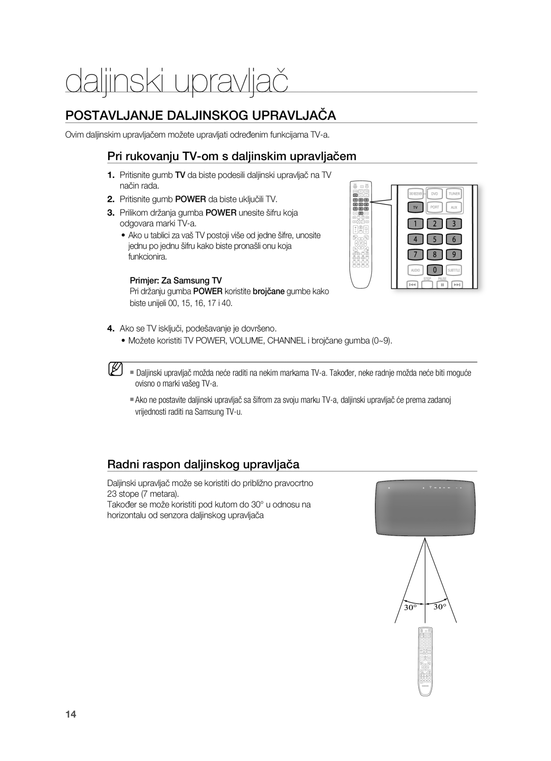 Samsung HT-TX725GT/EDC manual PoSTAVLjANjE DALjINSkog UPRAVLjAčA, Pri rukovanju TV-om s daljinskim upravljačem 