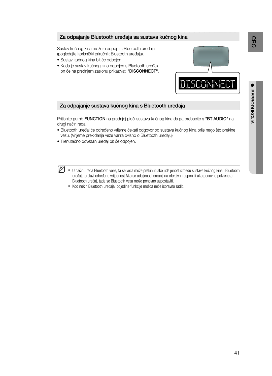 Samsung HT-TX725GT/EDC manual Za odpajanje Bluetooth uređaja sa sustava kućnog kina, ~ Sustav kućnog kina bit će odpojen 