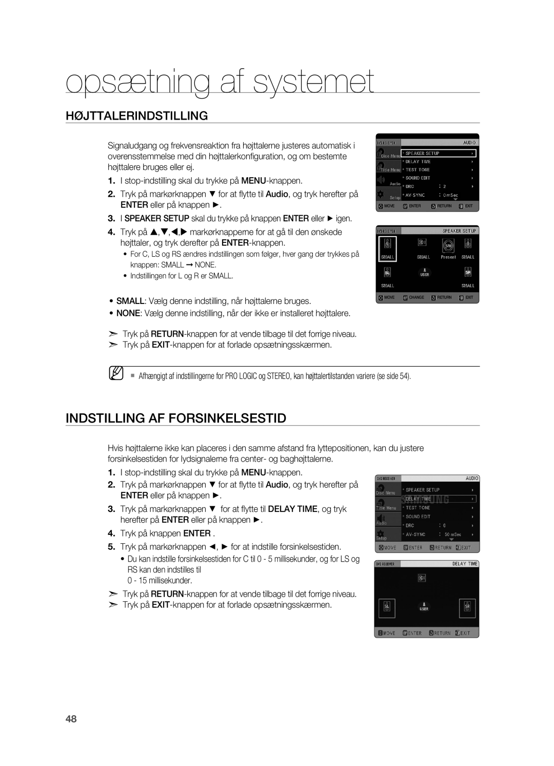 Samsung HT-TX725GT/XEE manual Indstilling af forsinkelsestid, ~ Small Vælg denne indstilling, når højttalerne bruges 