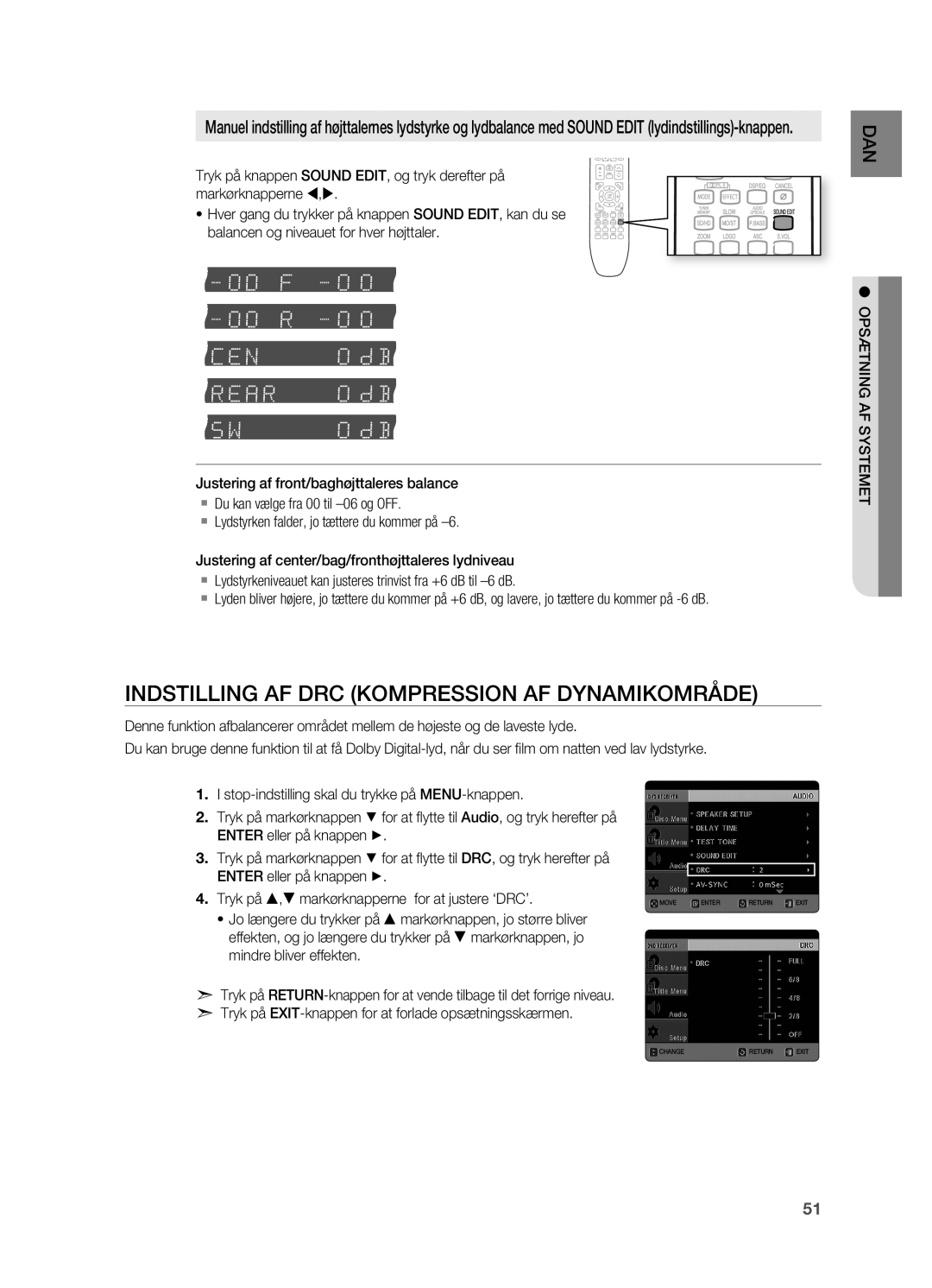 Samsung HT-X725GT/XEE, HT-TX725GT/XEE manual Indstilling AF DRC Kompression AF Dynamikområde, OPSæTNING AF Systemet 