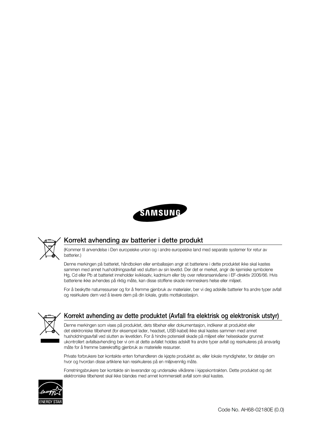 Samsung HT-TX725GT/XEE, HT-X725GT/XEE manual Korrekt avhending av batterier i dette produkt, Code No. AH68-02180E 