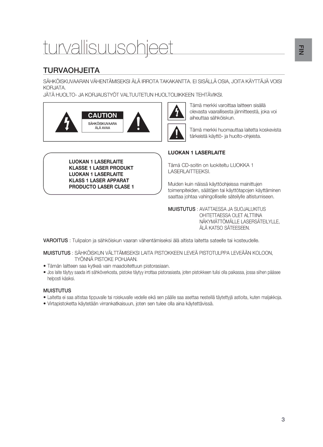 Samsung HT-X725GT/XEE Turvallisuusohjeet, Turvaohjeita, Tämä CD-soitin on luokiteltu Luokka 1 Laserlaitteeksi, Muistutus 