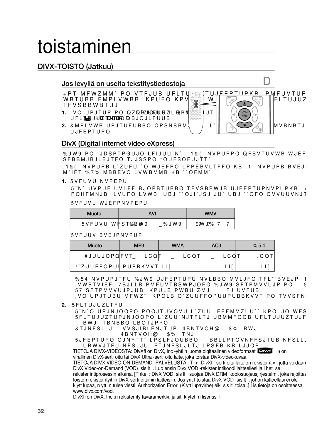 Samsung HT-TX725GT/XEE DIVX-ToISTo jatkuu, Jos levyllä on useita tekstitystiedostoja, DivX Digital internet video eXpress 