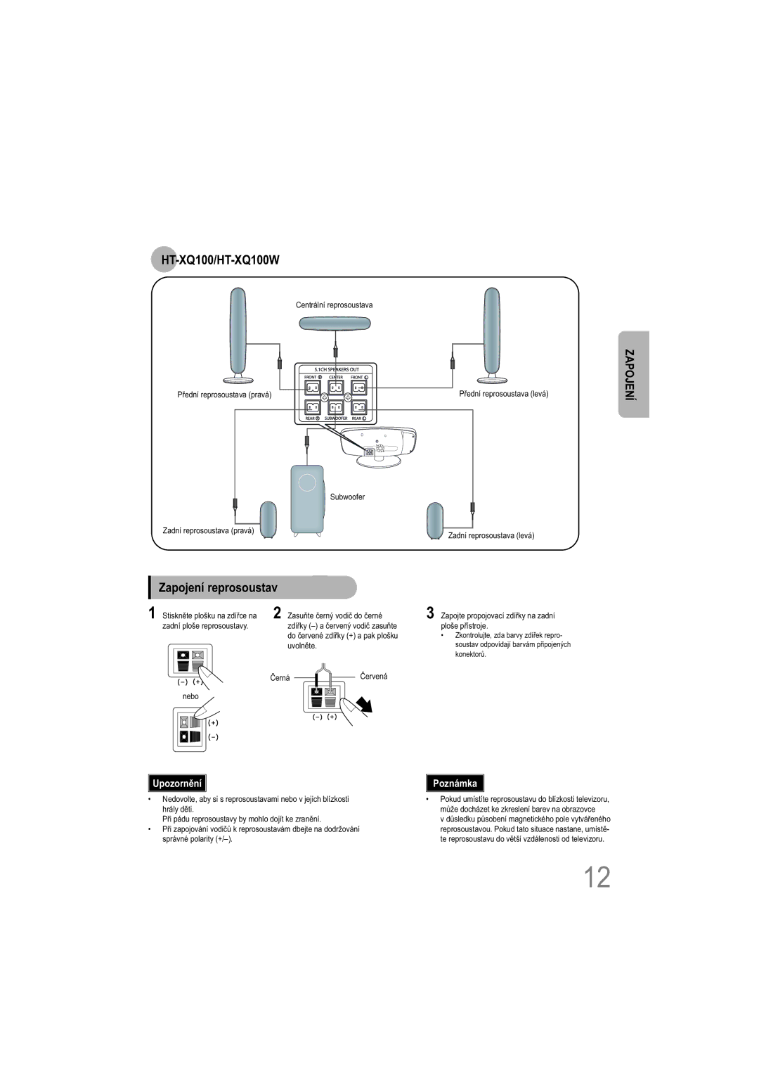 Samsung HT-XQ100WR/ELS, HT-TXQ100R/ELS, HT-XQ100T/XEH manual HT-XQ100/HT-XQ100W, Zapojení reprosoustav 