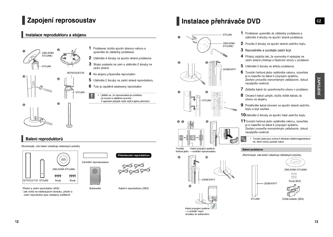 Samsung HT-TXQ120R/XEO manual Zapojení reprosoustav, Instalace přehrávače DVD, Instalace reproduktoru a stojanu 