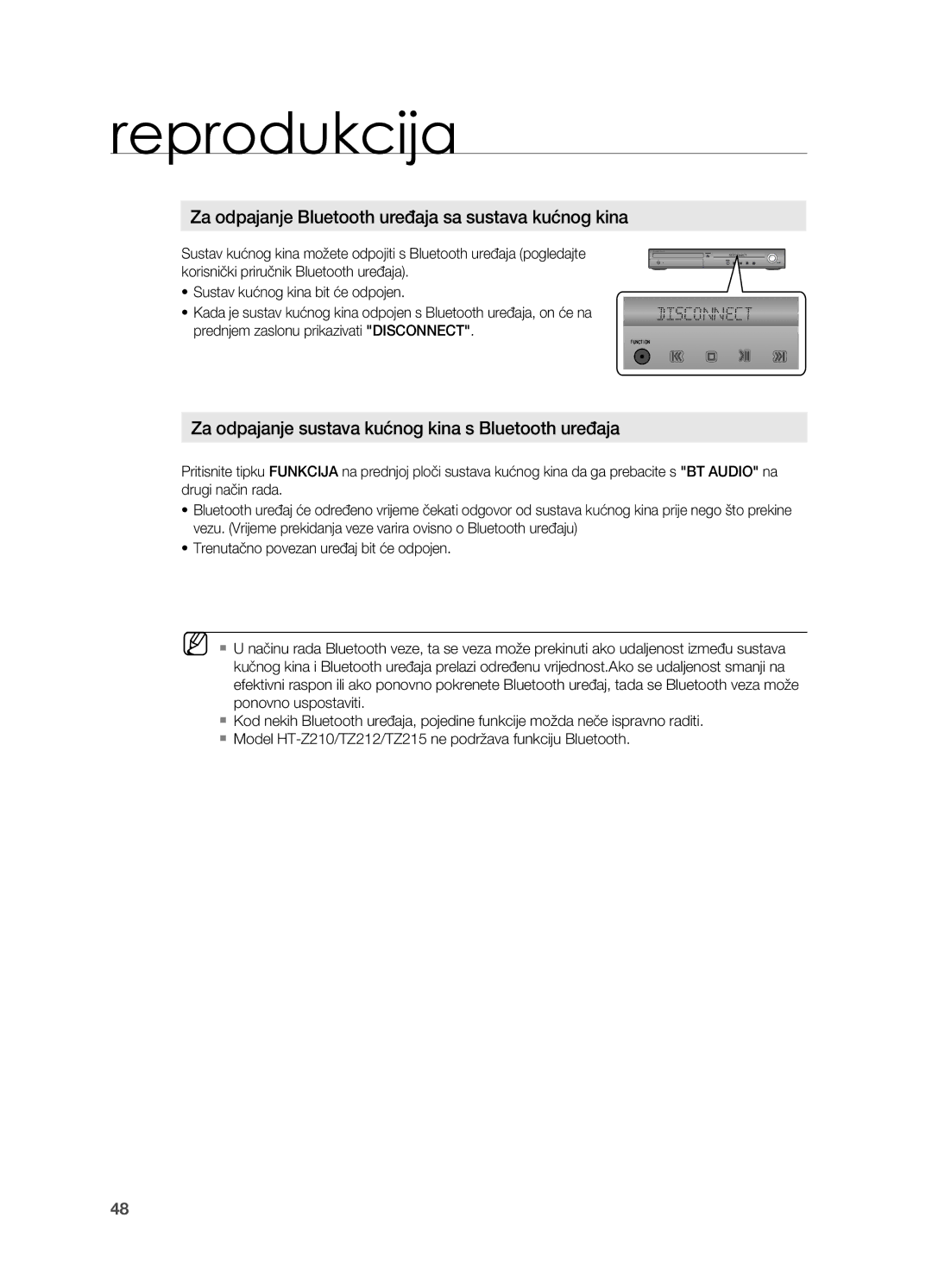 Samsung HT-TZ215R/EDC, HT-TZ212R/EDC, HT-Z310R/EDC, HT-Z210R/EDC manual Za odpajanje Bluetooth uređaja sa sustava kućnog kina 