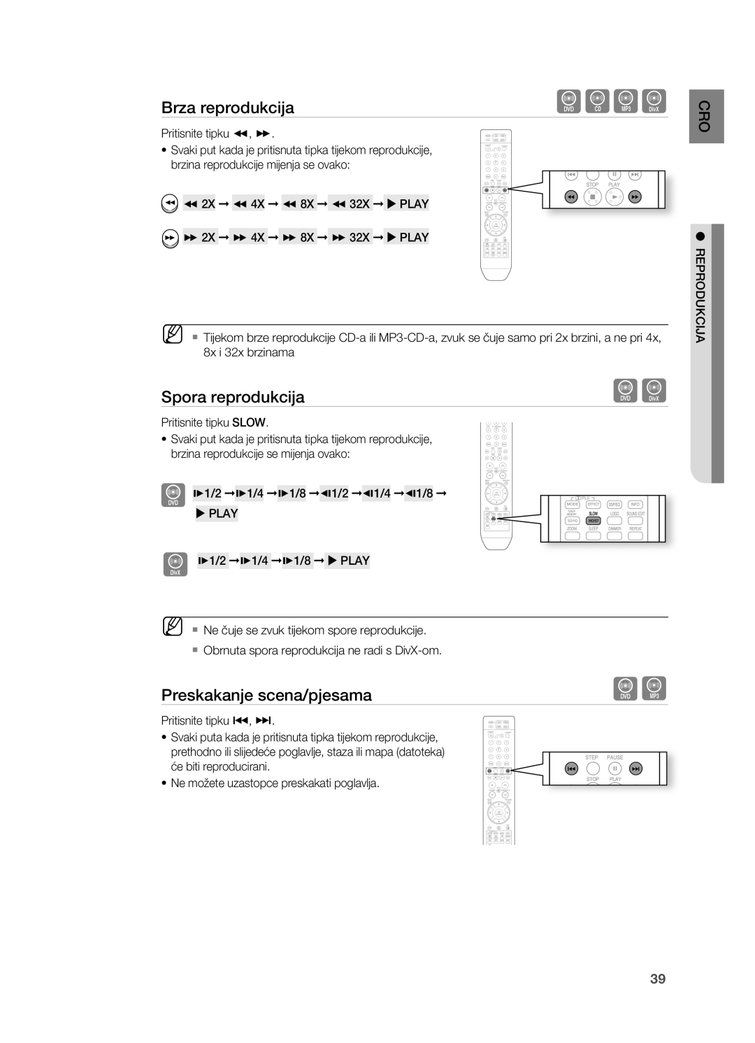 Samsung HT-TZ212R/EDC, HT-Z310R/EDC, HT-Z210R/EDC manual Spora reprodukcija, Preskakanje scena/pjesama, Brza reprodukcija 