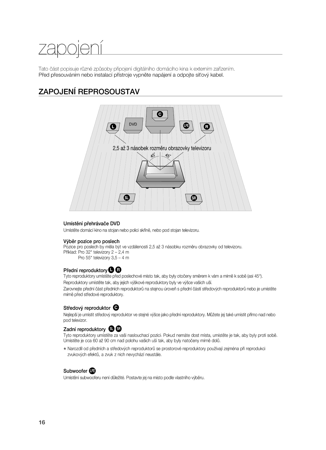 Samsung HT-Z310R/EDC, HT-TZ212R/EDC, HT-Z210R/EDC manual Zapojení reprosoustav, Až 3 násobek rozměru obrazovky televizoru 