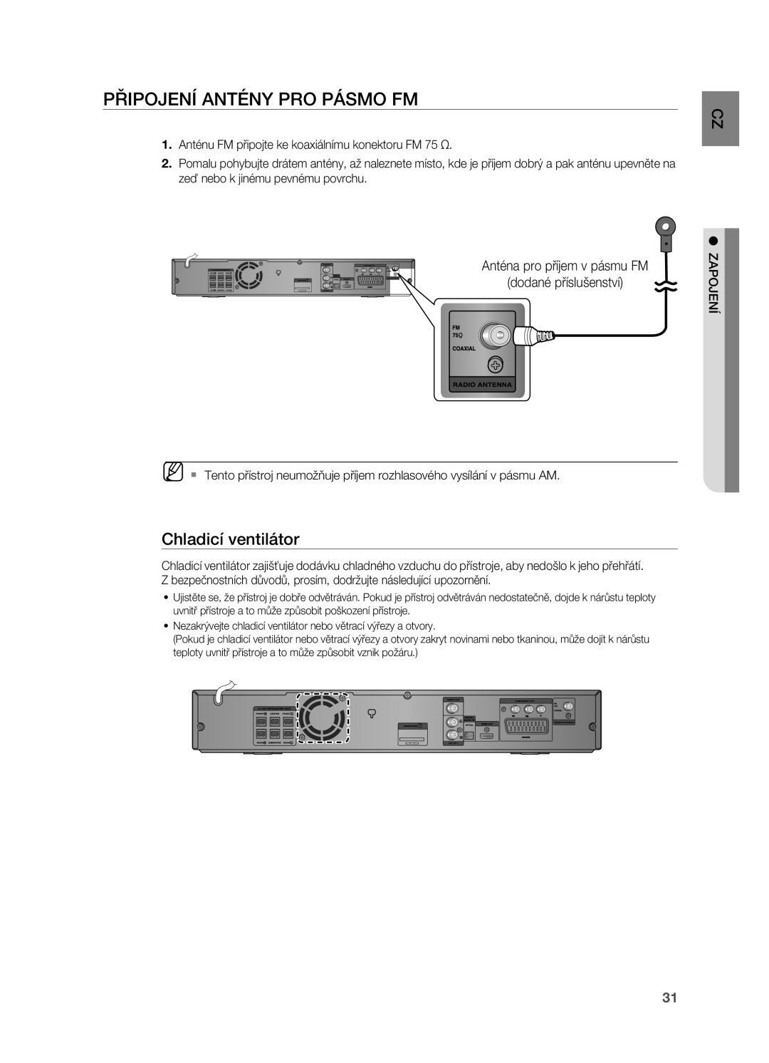 Samsung HT-TZ212R/EDC, HT-Z310R/EDC, HT-Z210R/EDC, HT-TZ315R/EDC manual PřIPOJENÍ ANTéNY PrO Pásmo FM, Chladicí ventilátor 