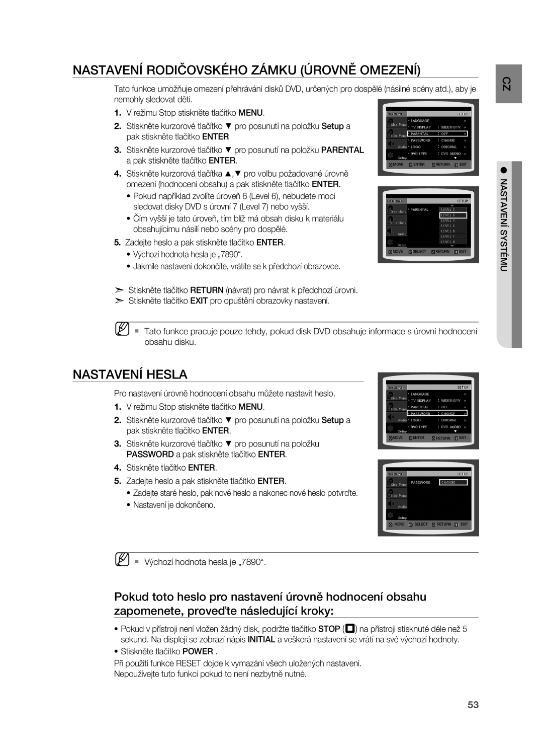 Samsung HT-Z210R/EDC manual Nastavení rodičovského zámku úrovně omezení, Nastavení hesla, ` Výchozí hodnota hesla je „7890 