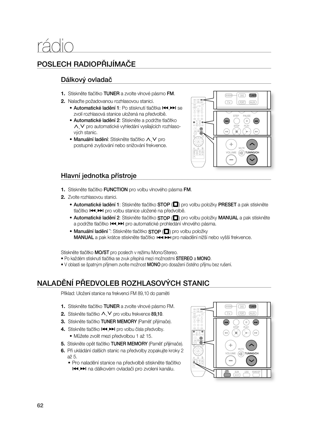 Samsung HT-TZ315R/EDC, HT-Z310R/EDC Rádio, Poslech rADIOPřIJÍMAČE, Naladění PřEDVOLEB rOZHLASOVÝCH Stanic, Dálkový ovladač 