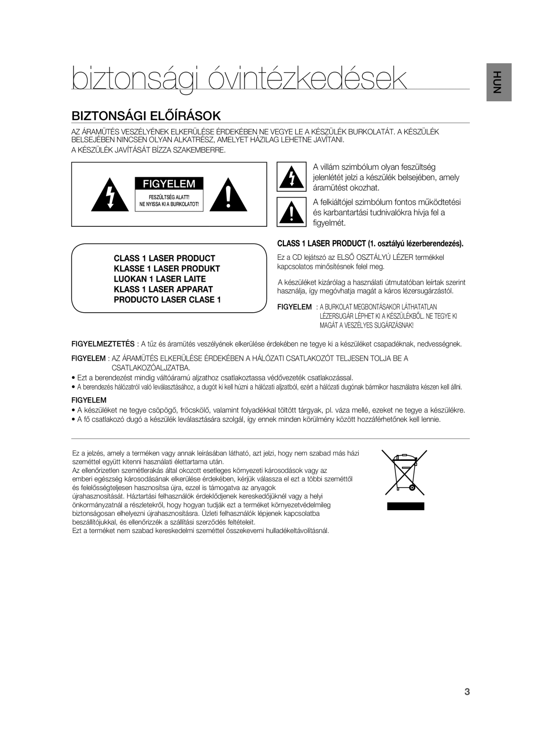 Samsung HT-TZ315R/XET, HT-TZ212R/EDC, HT-Z310R/EDC, HT-Z210R/EDC manual Biztonsági óvintézkedések, Biztonsági előírások 