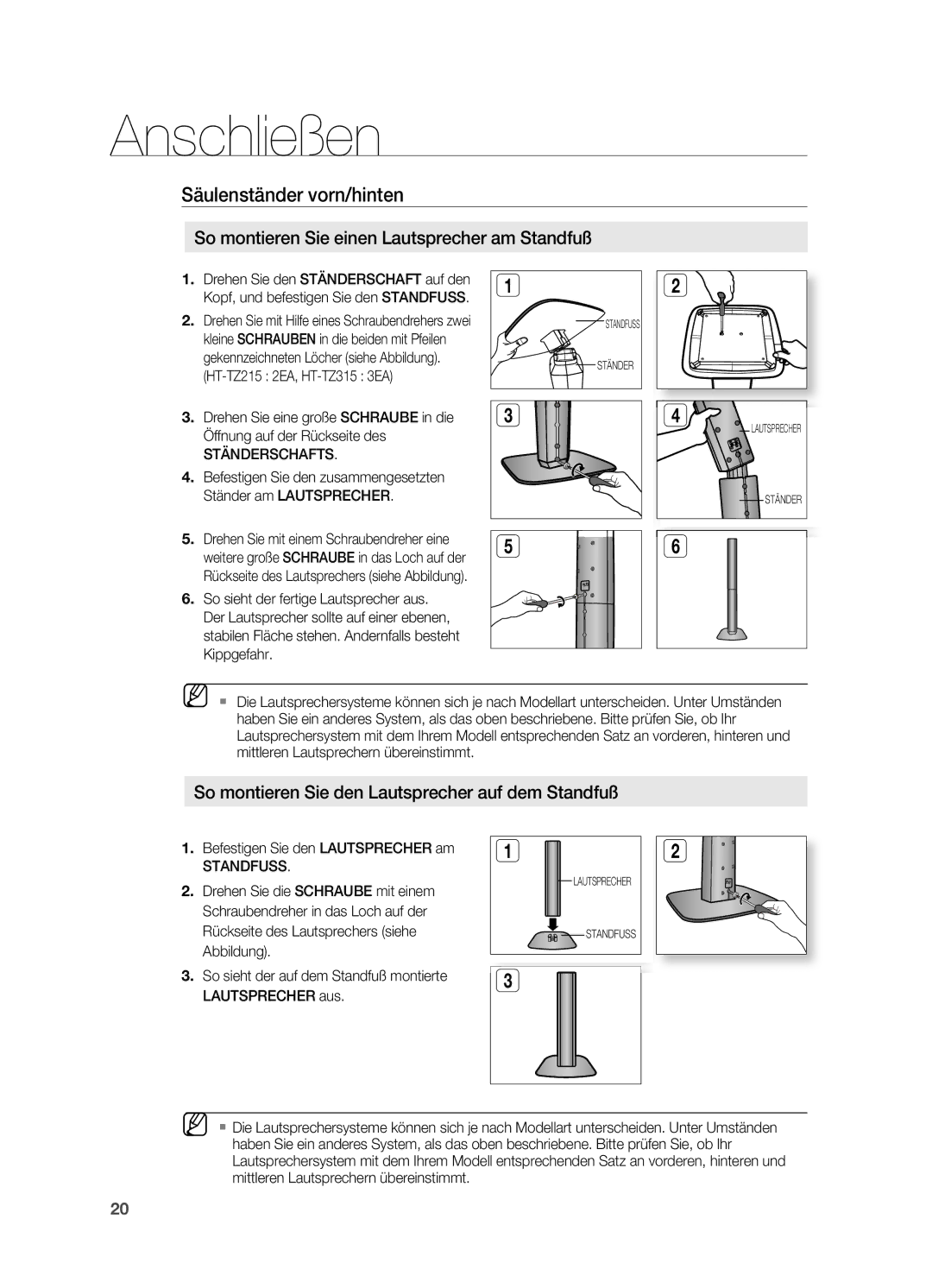 Samsung HT-TZ315T/ADL So montieren Sie einen Lautsprecher am Standfuß, So montieren Sie den Lautsprecher auf dem Standfuß 