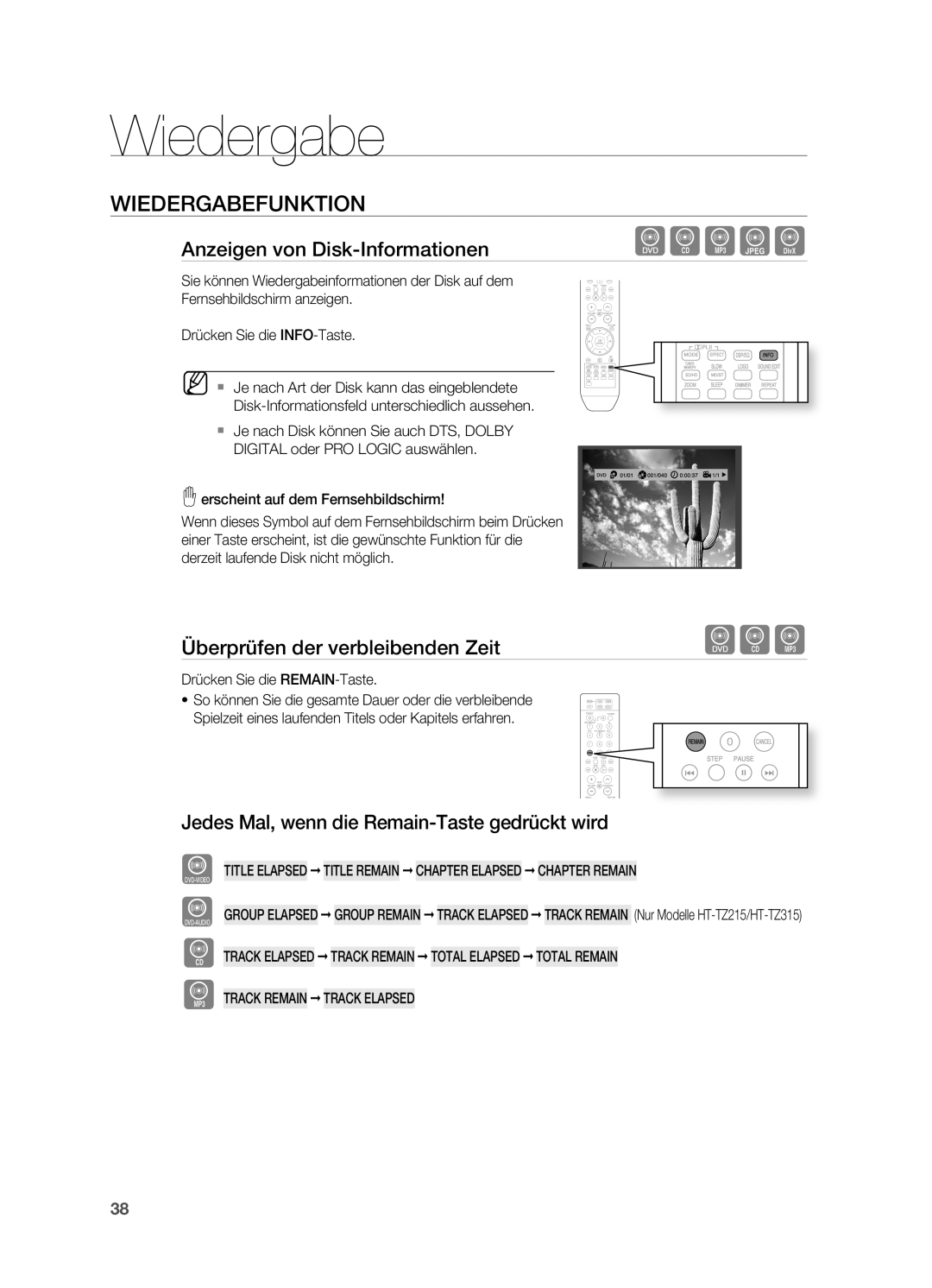 Samsung HT-TZ315T/ADL, HT-Z310R/EDC WIEDERGABEFUNKTIoN, Anzeigen von Disk-Informationen, Überprüfen der verbleibenden Zeit 