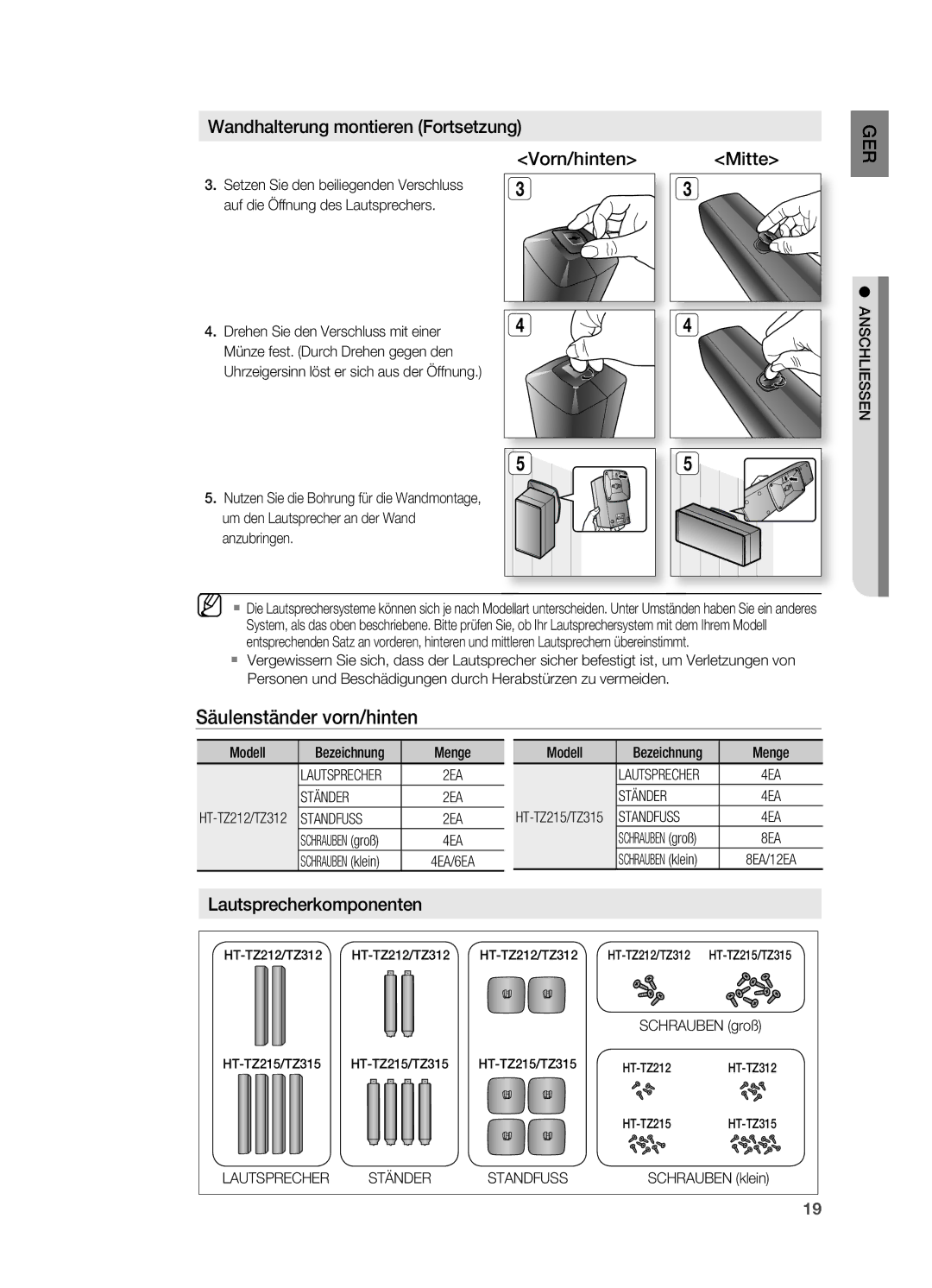 Samsung HT-Z310R/EDC, HT-TZ215T/ADL Säulenständer vorn/hinten, Wandhalterung montieren Fortsetzung, Anschliessen, Ständer 