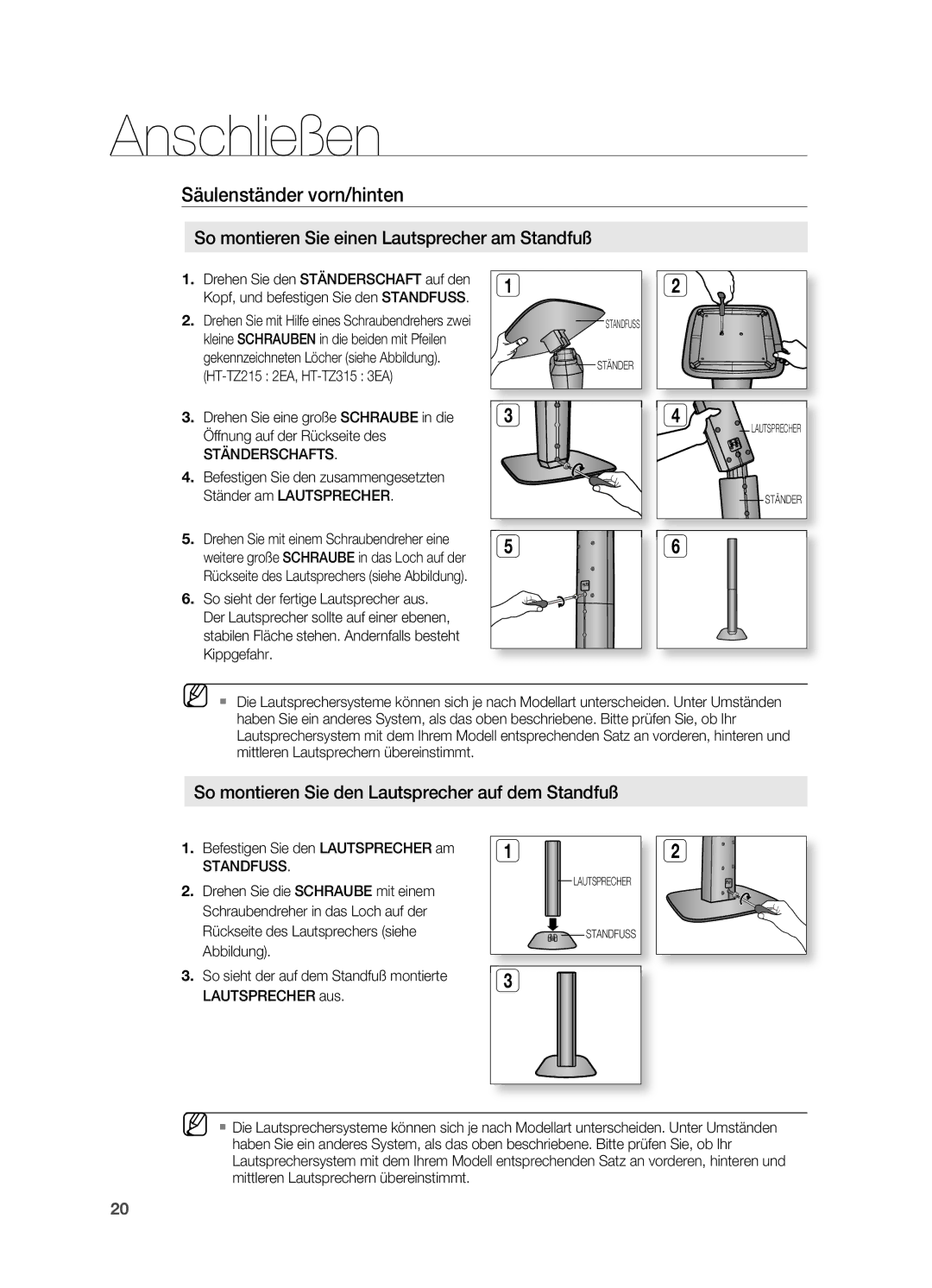 Samsung HT-TZ315T/ADL So montieren Sie einen Lautsprecher am Standfuß, So montieren Sie den Lautsprecher auf dem Standfuß 