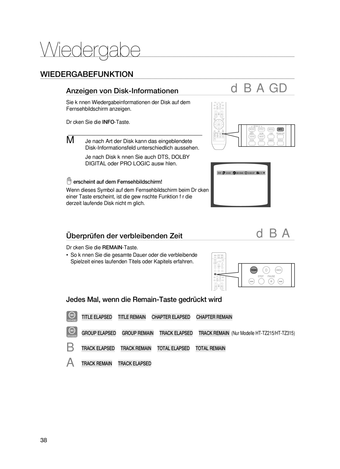 Samsung HT-TZ315T/ADL, HT-Z310R/EDC WIEDERGABEFUNKTIoN, Anzeigen von Disk-Informationen, Überprüfen der verbleibenden Zeit 