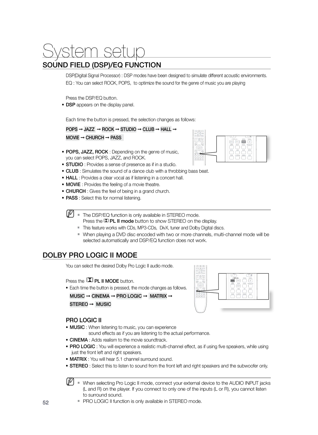 Samsung HT-TZ225R/EDC Sound Field DSP/EQ Function, Dolby Pro Logic II Mode, Music Cinema PRO Logic Matrix Stereo Music 