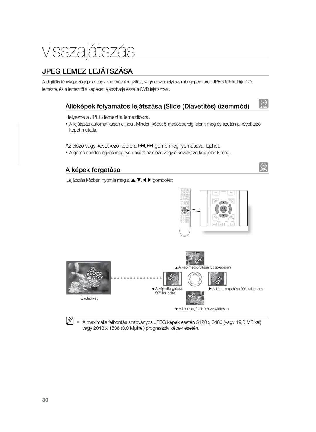 Samsung HT-TZ222R/EDC Jpeg lemez lejátszása, Állóképek folyamatos lejátszása Slide Diavetítés üzemmód G, Képek forgatása 