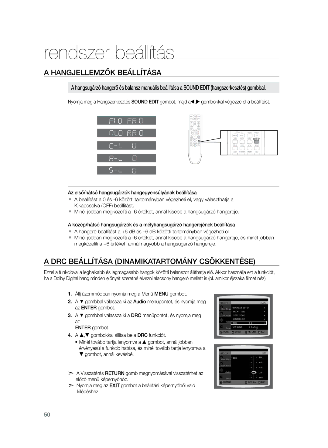 Samsung HT-TZ225R/EDC, HT-TZ222R/EDC, HT-Z220R/EDC, HT-Z220R/XET, HT-Z220R/XEE DRC beállítása dinamikatartomány csökkentése 