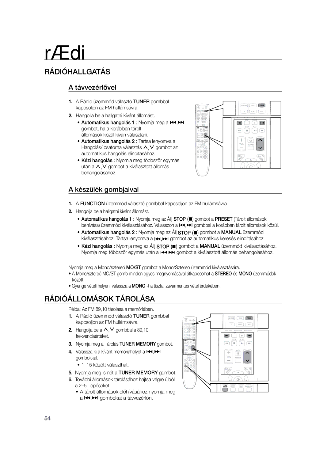 Samsung HT-TZ222R/EDC, HT-Z220R/EDC manual Rádióhallgatás, Rádióállomások tárolása, Távvezérlővel, Készülék gombjaival 