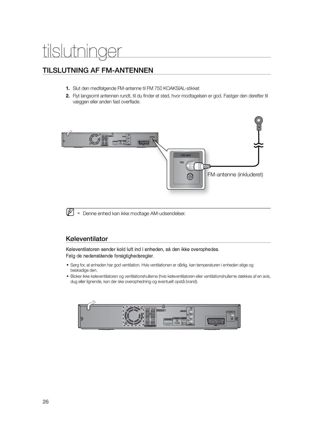 Samsung HT-TZ225R/XEE, HT-TZ222R/XEE, HT-Z220R/XEE manual Tilslutning af FM-antennen, Køleventilator, FM-antenne inkluderet 