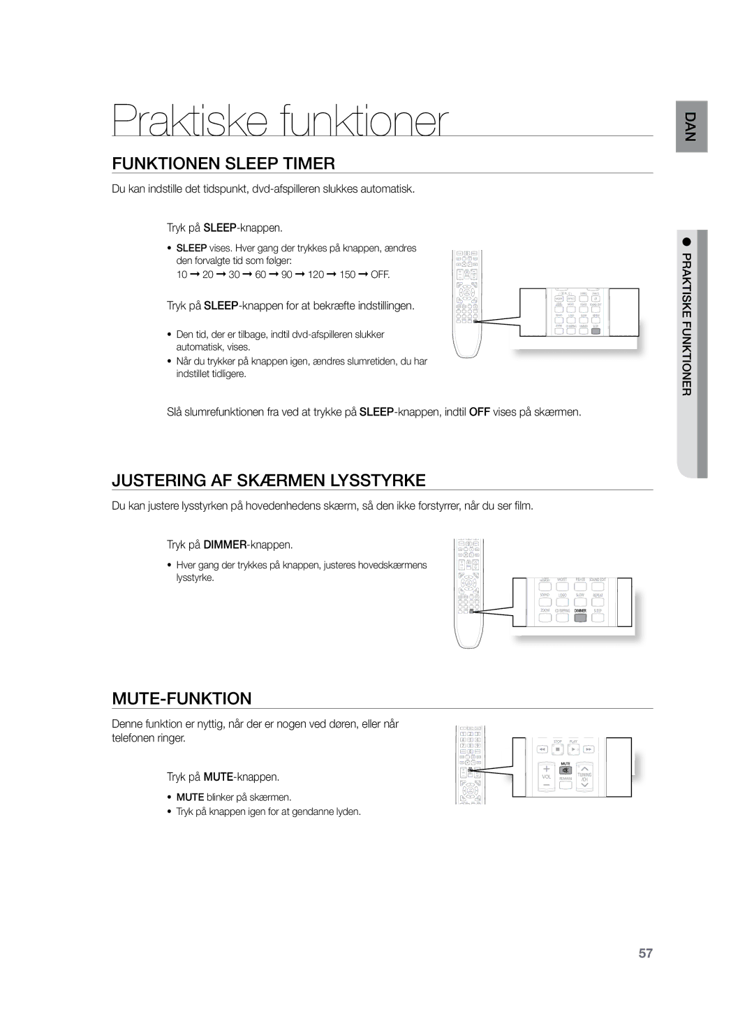 Samsung HT-TZ222R/XEE manual Praktiske funktioner, Funktionen Sleep Timer, Justering af skærmen lysstyrke, Mute-funktion 